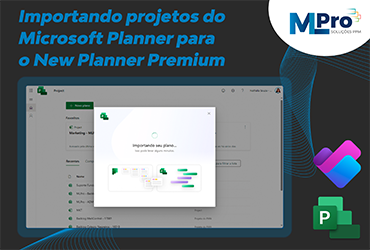 Importando projetos do Microsoft Planner para o New Planner Premium 