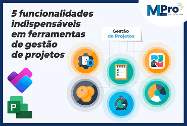 Capa do artigo 5 funcionalidades essenciais para a gestão de projetos