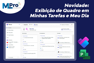 Capa do artigo Novidade: Exibição de Quadro em Minhas Tarefas e Meu Dia