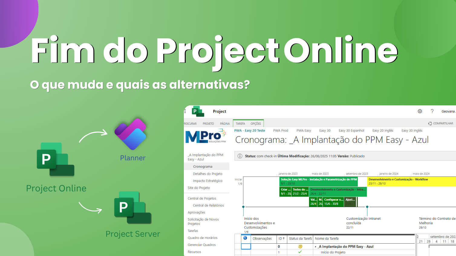 Capa do artigo Fim do Project Online: o que muda e quais as alternativas